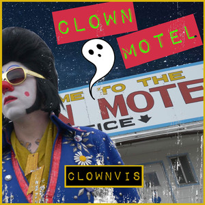 Clown Motel