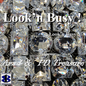 Look'n Busy (Single) [Explicit]