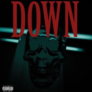 Down (Explicit)