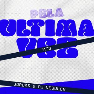 MTG PELA ULTIMA VEZ (JORDAS Remix)