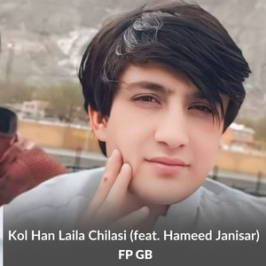 Kol Han Laila Chilasi