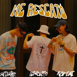 Me Rescató (feat. pablosnchezz & UrbanDivinity)