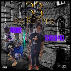 33 Da Reaper (Explicit)