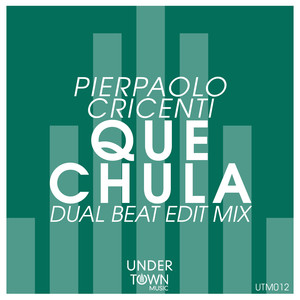 Que Chula (Dual Beat Edit Mix)