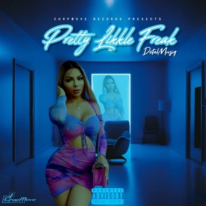 Pretty Likkle Freak (Explicit)