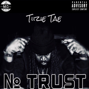 No Trust (Explicit)