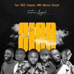 Zion(feat. KBG, Sam Jamz, Missionary Souljah, TKE3 & Thatboymassin)