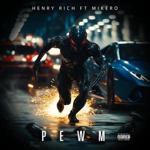 Pewm (feat. Mikeroskopick) (Explicit)