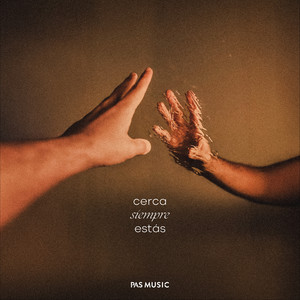 Cerca Siempre Estás