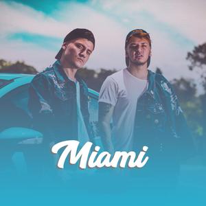 Miami (Explicit)