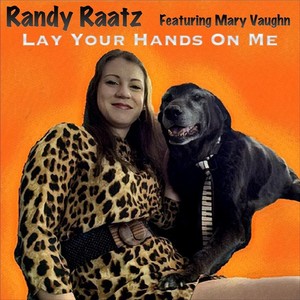 Lay Your Hands on Me (feat. Mary Vaughn)