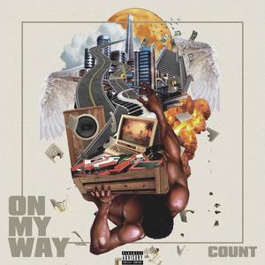 On My Way (Explicit)