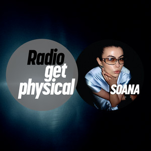 Get Physical Radio mixed by SOANA