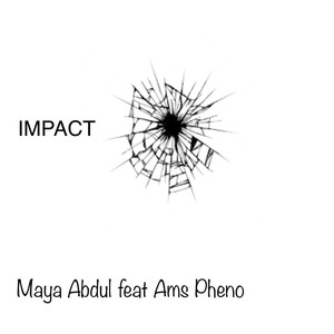 Impact (feat. Ams Pheno)