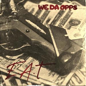 We Da Opps (feat. SkinniMAC) [Explicit]