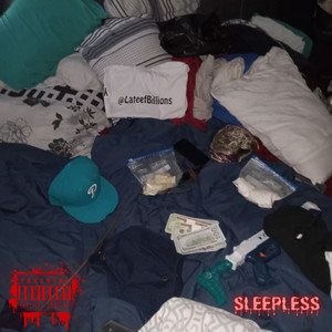 SLEEPLESS (Explicit)