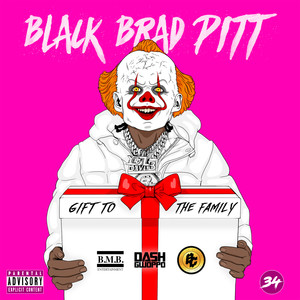 Black Brad Pitt (Explicit)