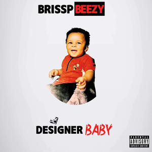 Designer Baby (Explicit)