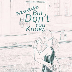 But Don't You Know (Instrumental|纯音乐)