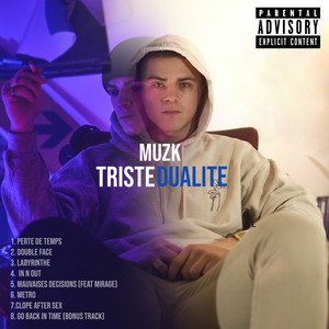 Triste Dualité (Explicit)