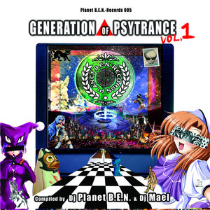 Generation of Psytrance, Vol.1