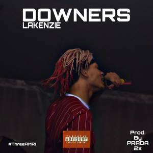 Downers (Explicit)