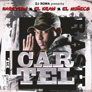 DJ Rowa Presenta el Cartel Rash (Explicit)