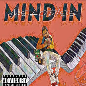 Mind in Melodies (Explicit)