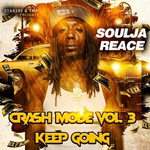 Crash Mode Vol. 3 Keep Going (Explicit)