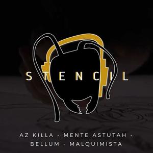 STENCIL (feat. AZ Killa, NoJustice & Bellum) [Explicit]