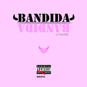 Bandida (Explicit)