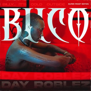 Day Roblez - Malas Amistades (SUPER FROST EDITION) [feat. Manny Tun Tun] (Explicit)