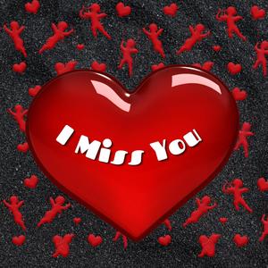 I Miss You (Explicit)