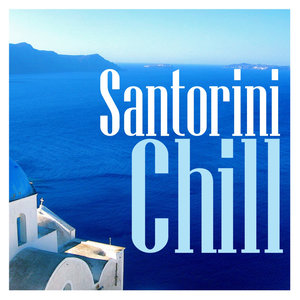 Santorini Chill