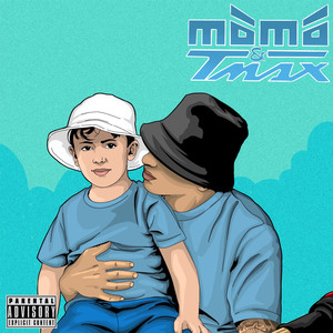 MOMO & T-MAX (Explicit)