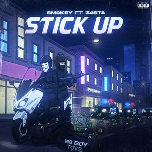 STICK UP (Explicit)