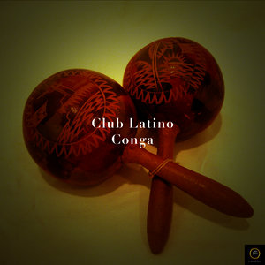 Club Latino, Conga