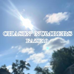 Chasin' Numbers (Explicit)