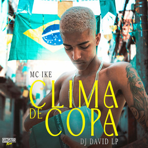 Clima de Copa (Explicit)