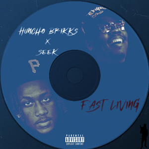 Fast Living (Explicit)