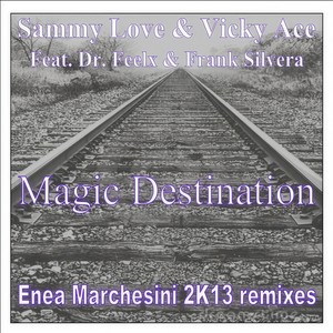 Magic Destination (Enea Marchesini Power Mix Edit)