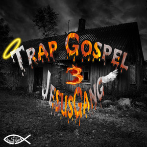 Trap Gospel 3