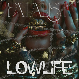 Lowlife