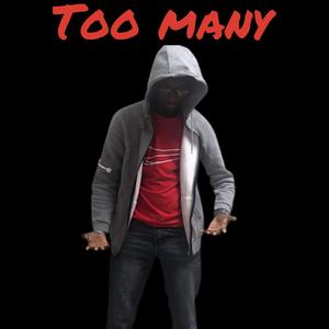 Too many (Explicit)