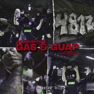 Gas & Guap (Explicit)