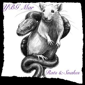 Rats & Snakes (Explicit)