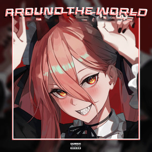 Around the world (Explicit)