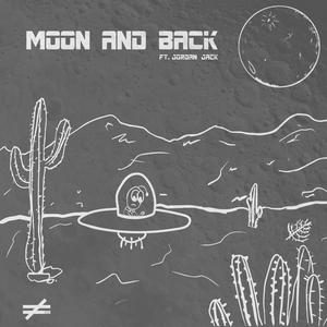 moon and back(feat. Jordan Jack)