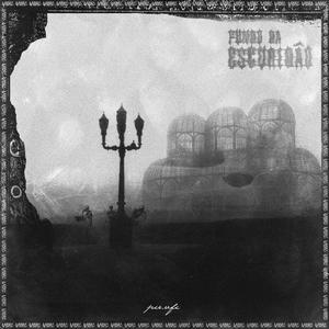 Fundo da escuridão (Explicit)