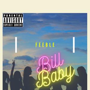 Feeble (Explicit)